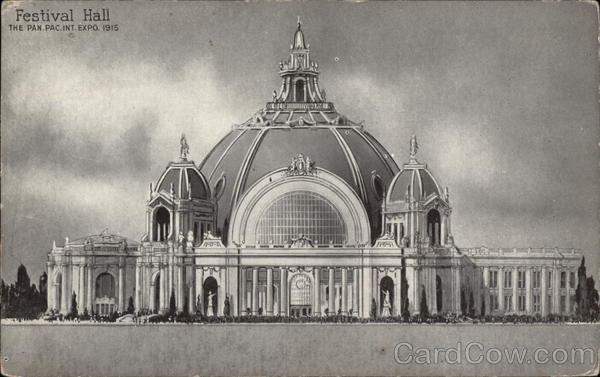 Festival Hall Panama Pacific Exposition