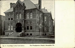 The Presbyterian Chapel Honesdale, PA Postcard Postcard