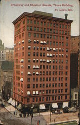 Broadway and Chestnut Streets Times Building St. Louis, MO Postcard Postcard Postcard