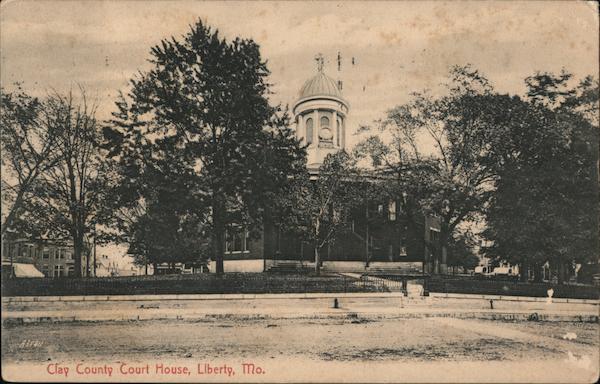 Clay County Court House Liberty MO Postcard