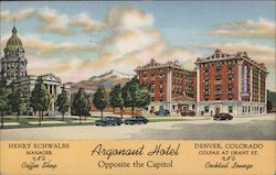 Argonaut Hotel, Opposite the Capitol Denver, CO Postcard Postcard Postcard