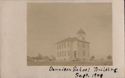 Dennison School Building, September 1908 Postcard