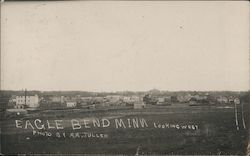 View Looking West Eagle Bend, MN A.R. Juller Postcard Postcard Postcard