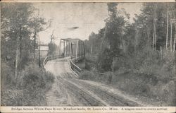 Bridge Across White Face River Meadowlands, MN Postcard Postcard Postcard