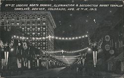 15th St. Looking North Showing Illumination & Decoration Knight Templar Concave Denver, CO Postcard Postcard Postcard