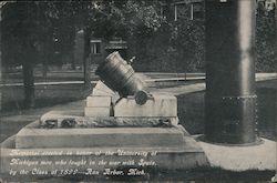 Memorial erected by the Class of 1899 in honor of the U of M Men who fought in the war with Spain Ann Arbor, MI Postcard Postcar Postcard