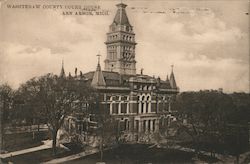 Washtenaw County Court House Ann Arbor, MI Postcard Postcard Postcard