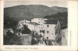 Piazza e Monte "Le Laris" Piteglio, Italy Postcard Postcard Postcard