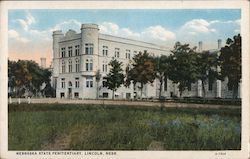 Nebraska State Penitentiary, Lincoln, Nebr. Postcard Postcard Postcard