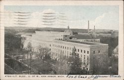 Lit. Bldg., U. of M., Ann Arbor, Mich. Michigan Postcard Postcard Postcard