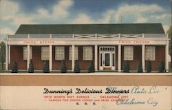 Dunning's Delicious Dinners - 2915 North May Avenue - Famous For Choice Steak and Fried Chicken Oklahoma City, OK Postcard Postc Postcard