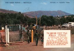 The Good Fence Metulla, Israel Middle East Postcard Postcard Postcard