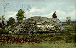 From this Rock Whitefield preached to the Pilgrims-(1740) West Brookfield, MA Postcard Postcard