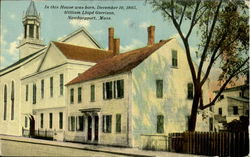 In this House was born, December 10, 1805, William Lloyd Garrison Postcard