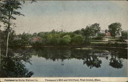 Thompson'S Mill And Mill Pond West Groton, MA Postcard Postcard