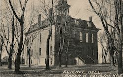 Science Hall, Baker U, Baldwin, Kas. Postcard