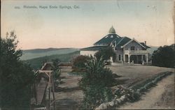 Rotunda, Napa Soda Springs, CA Postcard