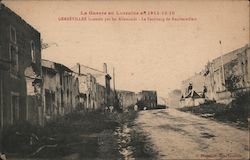 The war in Lorraine in 1914-15-16 - Gerbéviller burned by the Germans - The Faubourg de Rambervillers France Postcard Postcard Postcard