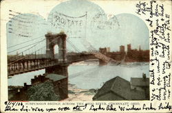 Suspension Bridge Across The Ohio River Cincinnati, OH Postcard Postcard