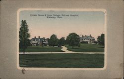 Upham House & Hope Cottage McLean Hospital Postcard