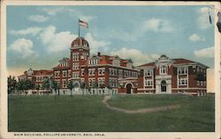 Main Building, Phillips University Enid, OK Postcard Postcard Postcard