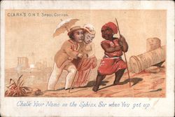 Chalk Your Name on the Sphinx Sir When You Get Up Trade Cards Trade Card Trade Card Trade Card