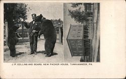 J.P. Collins and Bears, New Packer House Tunkhannock, PA Postcard Postcard Postcard