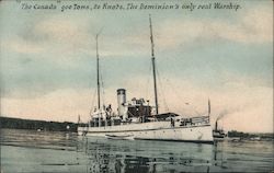 "The Canada" 900 Tons, 20 Knots, The Dominion's only real Warship Boats, Ships Postcard Postcard Postcard