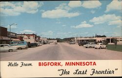 Street Scene, The Last Frontier Bigfork, MN Postcard Postcard Postcard