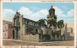 Holy Trinity Church - Iglesia Presbiteriana De La Trinidad Havana, Cuba Postcard Postcard Postcard