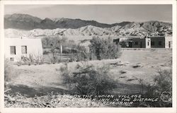 A Scene in the Indian Village, Furnace Creek Inn in the Distance Death Valley, CA Postcard Postcard Postcard