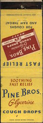 Pine Bros Glycerin Cough Drops Advertising Matchbook Cover Matchbook Cover Matchbook Cover