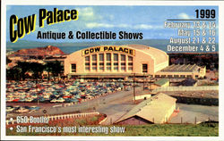 Cow Palace Antique & Collectible Show San Francisco, CA Postcard Postcard