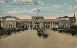 The French Pavilion 1915 Panama-Pacific International Exposition (PPIE) Postcard Postcard Postcard