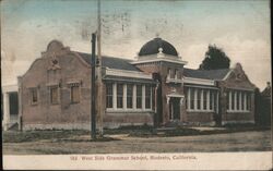 West Side Grammar School Modesto, CA Postcard Postcard Postcard