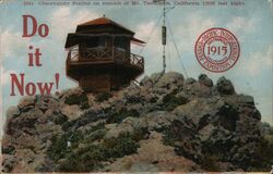 Observatory station on summit of Mt Tamalpais, California (2592 ft High) Postcard