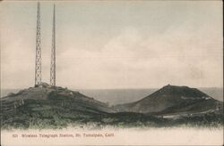 Wireless Telegraph Station Mount Tamalpais, CA Postcard Postcard Postcard