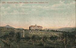 Masonic Home San Leandro Road Oakland, CA Postcard Postcard Postcard