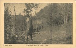 Joaquin Miller, fixing a pond Postcard