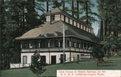 Club House Shasta Springs, CA Postcard Postcard Postcard