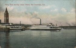 Ferry Boat leaving Union depot Postcard