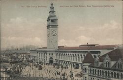 The ferry building and view on East Street Postcard