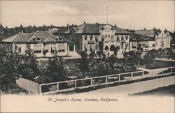 St. Jospeh's Home Stockton, CA Postcard Postcard Postcard