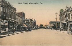 Main Street Watsonville, CA Postcard Postcard Postcard