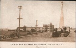 View of Main Entrance San Quentin Postcard