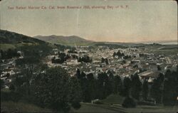 San Rafael from Reservoir Hill Showing San Francisco Bay Postcard