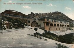 The Tavern mount Tamalpais, California, winter scene Postcard Postcard Postcard