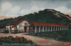 Mission San Rafael Arcangel Founded 1817 Postcard