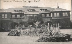 Hotel Fetters Hot Springs, CA Postcard Postcard Postcard