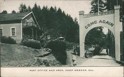 Post Office and Arch Camp Meeker, CA Postcard Postcard Postcard